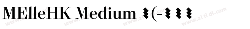 MElleHK Medium 中(字体转换